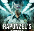 Rapunzel's Revenge