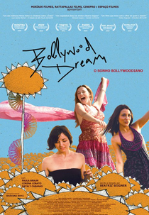 Bollywood Dream - O Sonho Bollywoodiano (Bollywood Dream)