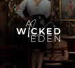 A Wicked Eden