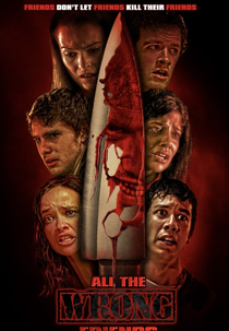 All the Wrong Friends (All the Wrong Friends)