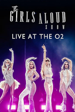 The Girls Aloud Show: Live at the O2 (The Girls Aloud Show: Live at the O2)