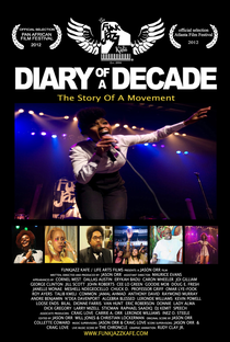 Diary of a Decade: The Story of a Movement - Poster / Capa / Cartaz - Oficial 1