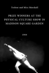 Treloar and Miss Marshall, Prize Winners at the Physical Culture Show in Madison Square Garden - Poster / Capa / Cartaz - Oficial 2