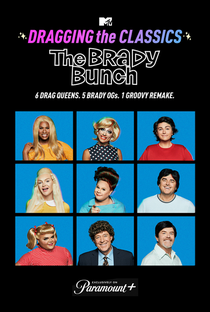 Dragging the Classics: The Brady Bunch - Poster / Capa / Cartaz - Oficial 1