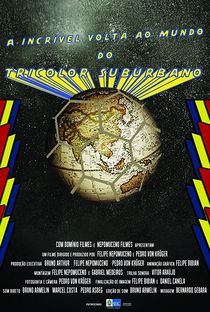 A Incrível Volta ao Mundo do Tricolor Suburbano - Poster / Capa / Cartaz - Oficial 1