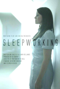 Sleepworking - Poster / Capa / Cartaz - Oficial 1