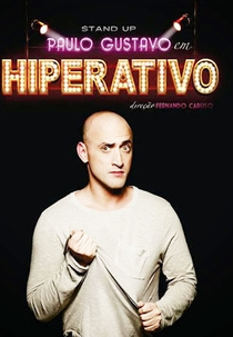Paulo Gustavo - Hiperativo (Paulo Gustavo - Hiperativo)