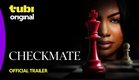 CheckMate | Official Trailer |  Tubi Original