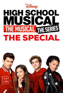 High School Musical: A Série: O Musical - Episódio Special - Poster / Capa / Cartaz - Oficial 1
