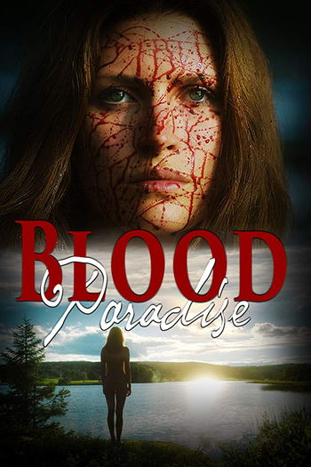  de Filme Blood Paradise (2018)