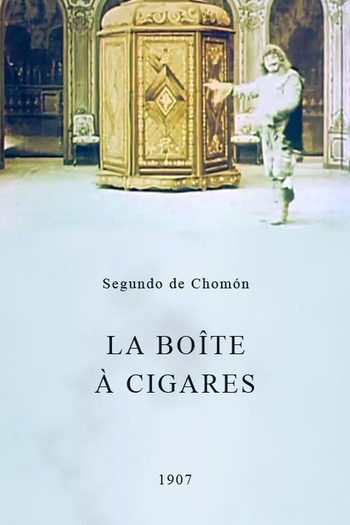 Poster de Curta La boîte à cigares (1907)