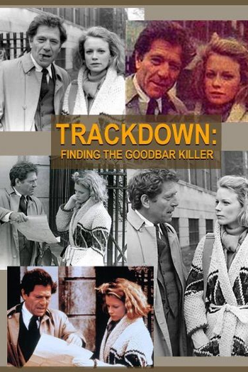Poster de TV Trackdown: Finding the Goodbar Killer  (1983)