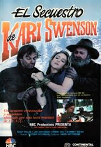 O Rapto de Kari Swenson (The Abduction of Kari Swenson)