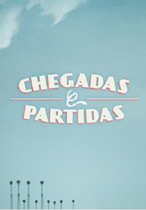 Chegadas e Partidas (Chegadas e Partidas)