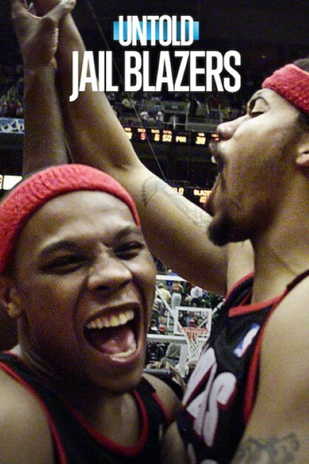 Poster de Filme Untold: Jail Blazers (2026)