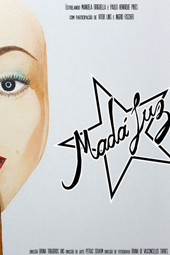 Poster de Curta Madá Luz - Saindo do Camarim (2018)