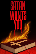 Satan Wants You (Satan Wants You)