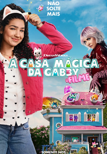 A Casa Mágica da Gabby: O Filme (Gabby's Dollhouse: The Movie)