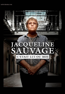 Jacqueline Sauvage: It Was Him or Me (Jacqueline Sauvage, c'était lui ou moi)