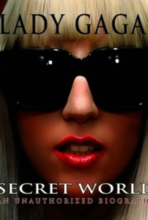 Lady Gaga's Secret World - Poster / Capa / Cartaz - Oficial 1