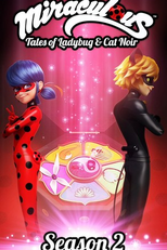 Miraculous: As Aventuras de Ladybug (2ª Temporada) (Miraculous, les aventures de Ladybug et Chat Noir (Miraculous Ladybug))