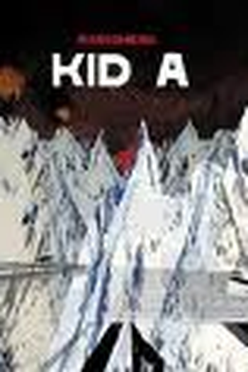 Poster de Filme Reflections on Kid A (2005)