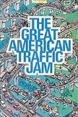 O Maior Engarrafamento do Mundo (The Great American Traffic Jam)