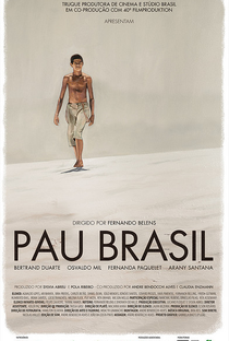 Pau Brasil – Uma vila perdida no tempo - Poster / Capa / Cartaz - Oficial 1