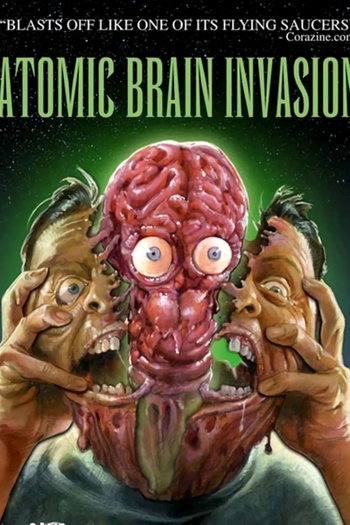  de Filme Atomic Brain Invasion (2010)