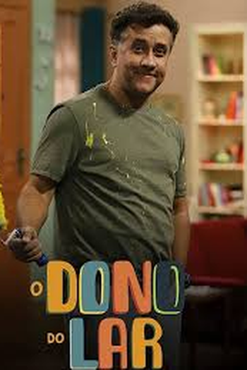 Poster de Série O Dono do Lar (7ª Temporada) (2024)