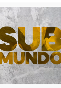 Submundo – A Conspiração da Lava Jato Contra Lula (Submundo – A Conspiração da Lava Jato Contra Lula)