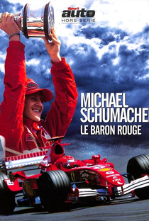 Michael Schumacher: O Barão Vermelho - Poster / Capa / Cartaz - Oficial 4