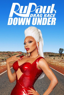RuPaul's Drag Race Down Under (1ª Temporada) - Poster / Capa / Cartaz - Oficial 1