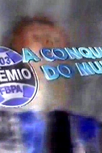 Poster de TV A Conquista do Mundo (1993)