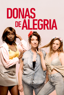 Donas de Alegria - Poster / Capa / Cartaz - Oficial 3