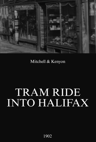 Poster 1 de Curta Tram Ride Into Halifax (1902)