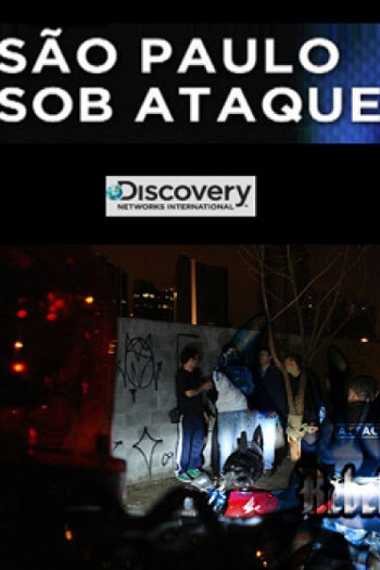 Poster de Filme São Paulo Sob Ataque  (2009)