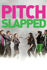 Pitch Slapped (Pitch Slapped)