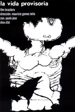 A Vida Provisória (A Vida Provisória)