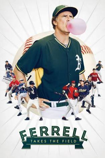 Poster de Filme Ferrell Takes The Field (2015)