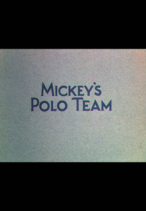 O Time de Pólo do Mickey (Mickey's Polo Team)