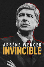 Arsène Wenger: Invincible (Arsène Wenger: Invincible)