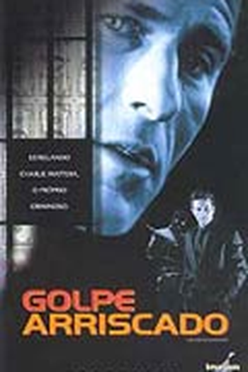  de Filme Golpe Arriscado (2000)