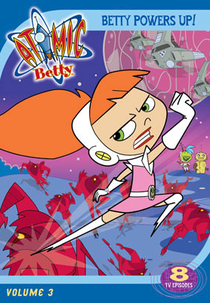 Betty Atômica (3ª temporada) (Atomic Betty (Season 3))