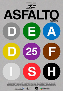 Asfalto: 25 Anos de Dead Fish (Asfalto: 25 Anos de Dead Fish)