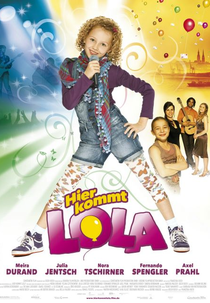 Com Vocês: Lola! (Hier Kommit: Lola)