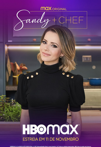 Sandy + Chef (1ª Temporada) (Sandy + Chef (1ª Temporada))