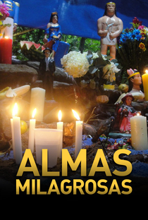 Almas Milagrosas - Poster / Capa / Cartaz - Oficial 1