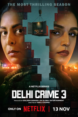 Crimes em Déli (3ª Temporada) (Delhi Crime (Season 3))