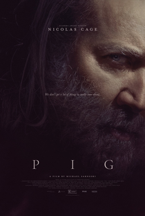 Pig: A Vingança - Poster / Capa / Cartaz - Oficial 1